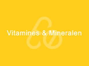 Vitamines & Mineralen
